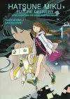 Hatsune Miku: Future Delivery Volume 1 cover