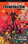 Sherlock Frankenstein & the Legion of Evil: From the World Of Black Hammer cover