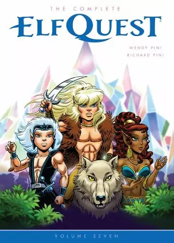 The Complete ElfQuest Volume 7 cover