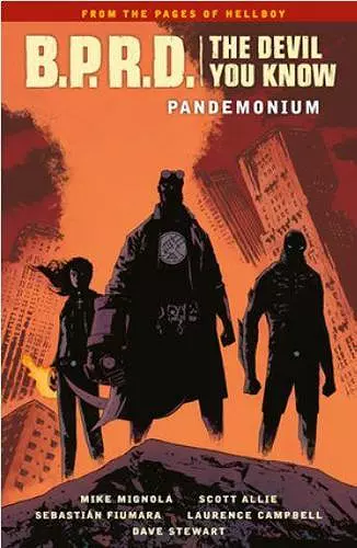 B.P.R.D.: The Devil You Know Volume 2 - Pandemonium cover