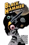 Black Hammer Volume 4: Age Of Doom Part Two cover