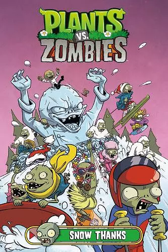 Plants vs. Zombies Volume 13: Snow Thanks cover