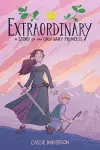 Extraordinary: A Story Of An Ordinary Princess cover