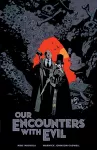 Our Encounters With Evil cover