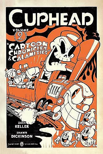 Cuphead Volume 2: Cartoon Chronicles & Calamities cover