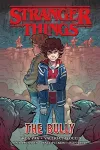 Stranger Things: The Bully (graphic Novel) cover