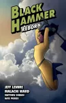 Black Hammer Volume 6: Reborn Part Two cover
