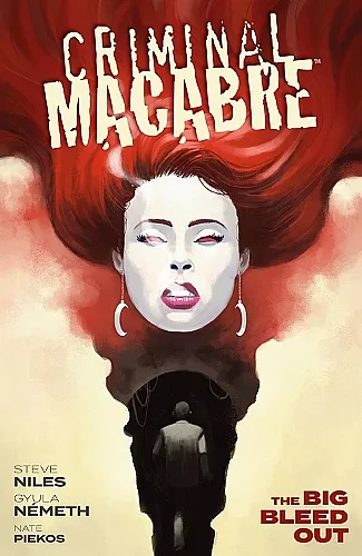 Criminal Macabre: The Big Bleed Out cover