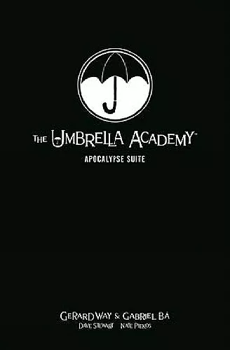 The Umbrella Academy Library Editon Volume 1: Apocalypse Suite cover