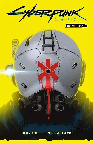 Cyberpunk 2077 Volume 1: Trauma Team cover