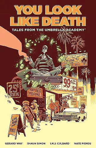 Tales From The Umbrella Academy: You Look Like Death Vol. 1 cover