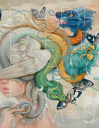 Dappled Daydreams: The Art Of Camilla D'errico cover