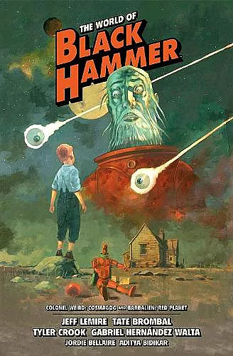 The World Of Black Hammer Library Edition Volume 3 cover
