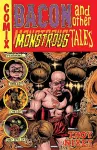 Bacon And Other Monstrous Tales cover