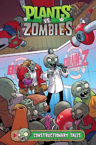 Plants vs. Zombies Volume 18: Constructionary Tales cover