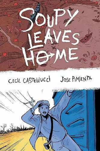 Soupy Leaves Home (Second Edition) cover