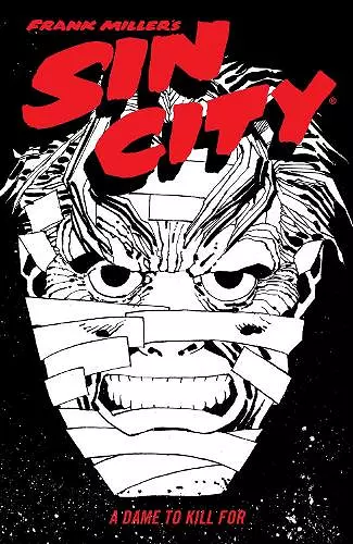 Frank Miller's Sin City Volume 2: A Dame to Kill For (Fourth Edition) cover