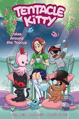 Tentacle Kitty: Tales Around the Teacup cover