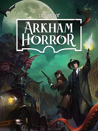 The Art Of Arkham Horror cover