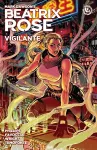 Beatrix Rose: Vigilante (graphic Novel) cover