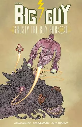 Big Guy and Rusty the Boy Robot (Second Edition) cover
