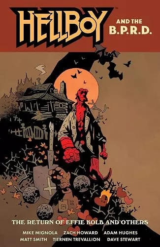 Hellboy and the B.P.R.D.: The Return of Effie Kolb and Other cover