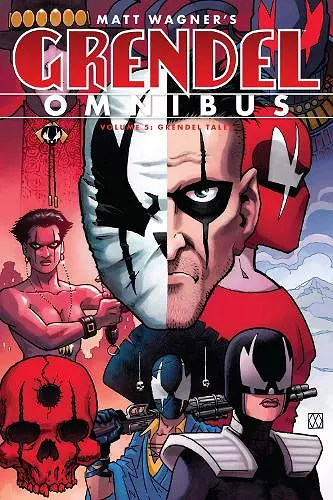 Grendel Omnibus Volume 5: Grendel Tales cover