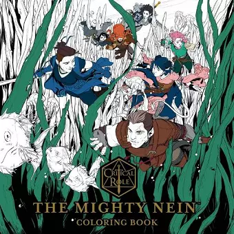 Critical Role: The Mighty Nein Coloring Book cover