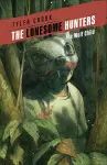 The Lonesome Hunters: The Wolf Child cover