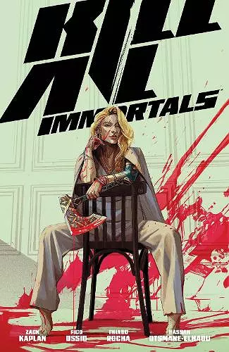 Kill All Immortals cover