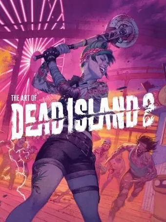 The Art of Dead Island 2 cover