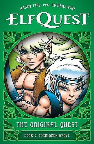 ElfQuest: The Original Quest: Book 2 - Forbidden Grove cover