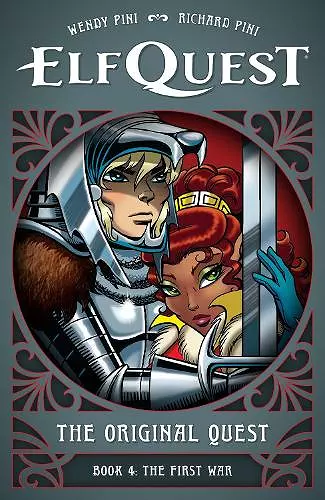 ElfQuest: The Original Quest: Book 4--The First War cover