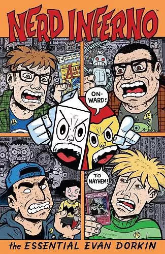Nerd Inferno: The Essential Evan Dorkin cover