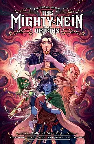 Critical Role: The Mighty Nein Origins Omnibus Volume 1 cover