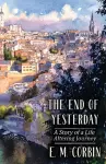 The End of Yesterday cover