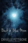 Back In Blue Moon cover