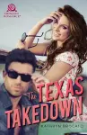 The Texas Takedown cover
