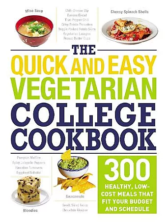 The Quick and Easy Vegetarian College Cookbook cover
