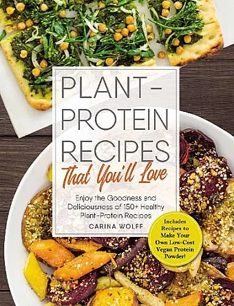 Plant-Protein Recipes That You'll Love cover
