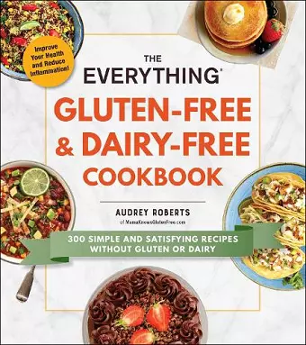 The Everything Gluten-Free & Dairy-Free Cookbook cover