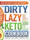 The DIRTY, LAZY, KETO Cookbook cover