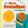 The New Fondue Cookbook cover