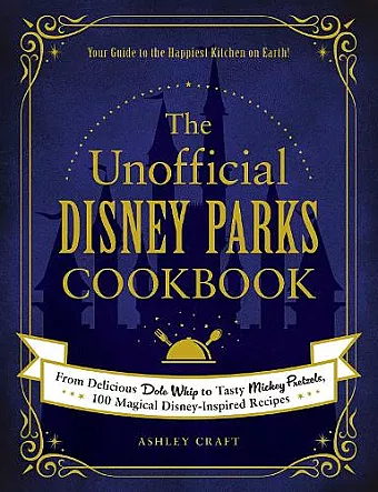 The Unofficial Disney Parks Cookbook cover