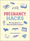 Pregnancy Hacks cover