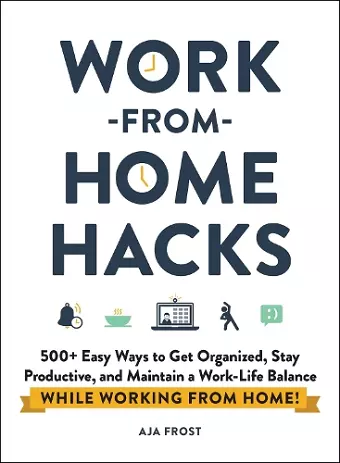 Work-from-Home Hacks cover