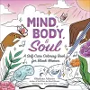 Mind, Body, & Soul cover