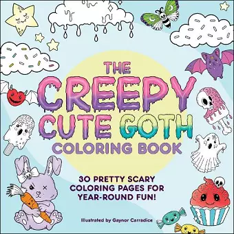 The Creepy Cute Goth Coloring Book cover
