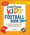 The Everything Kids' Football Book, 8th Edition cover