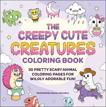 The Creepy Cute Creatures Coloring Book cover